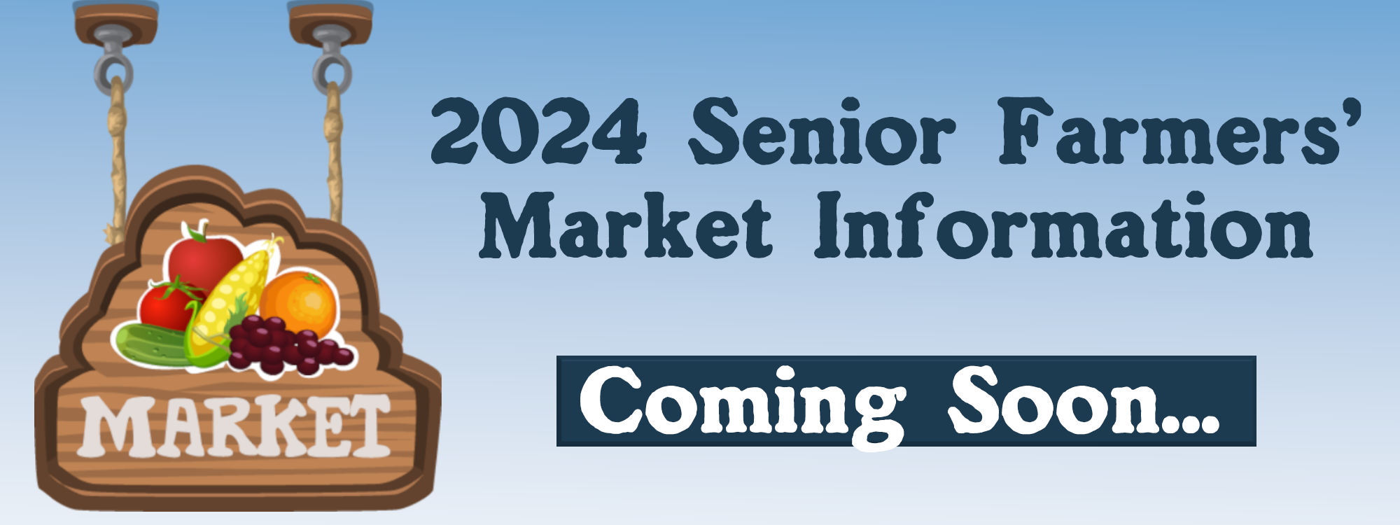 2024 Farmers Market Coming Soon