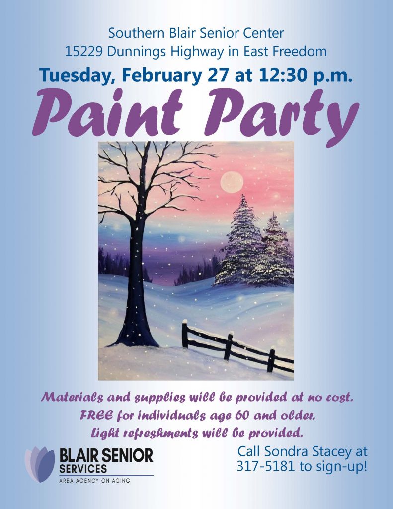 Flyer for Southern Blair Senior Center's February 27th Paint Party